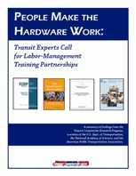 People Make the Hardware Work: Transit Experts Call for Labor-Management Training Partnerships Preview Image