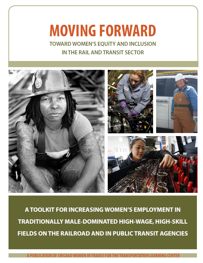 Moving Forward Toward Women’s Equity and Inclusion in The Rail and Transit Sector Preview Image