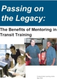 Passing on the Legacy: The Benefits of Mentoring in Transit Training Preview Image